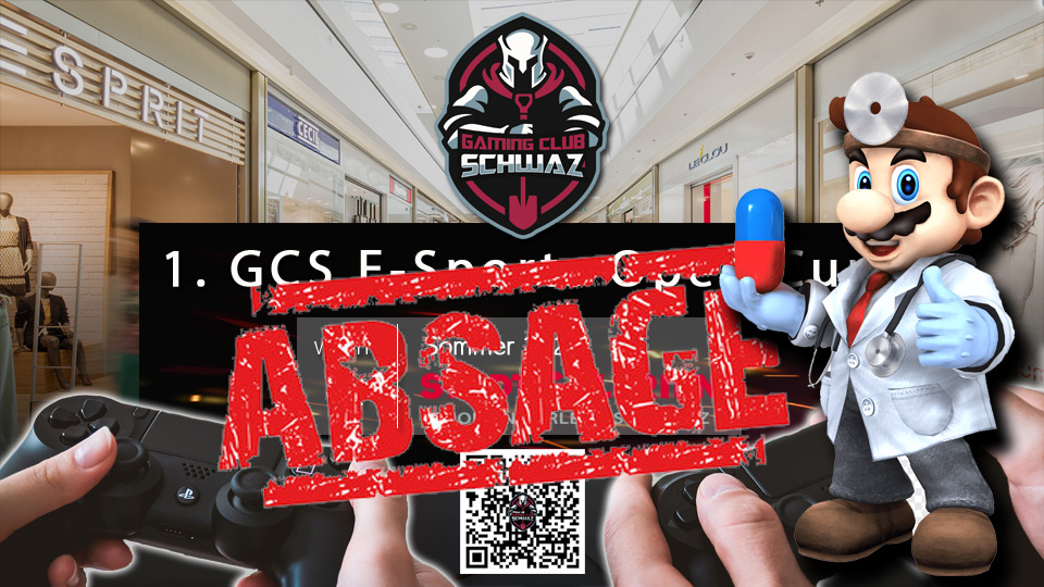 GCS Open Cup Absage Gaming Club Schwaz GCS Open Cup Absage Gaming Club Schwaz